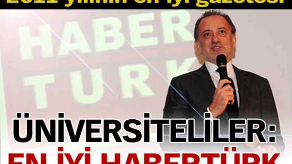 Üniversiteliler: En İyi Habertürk