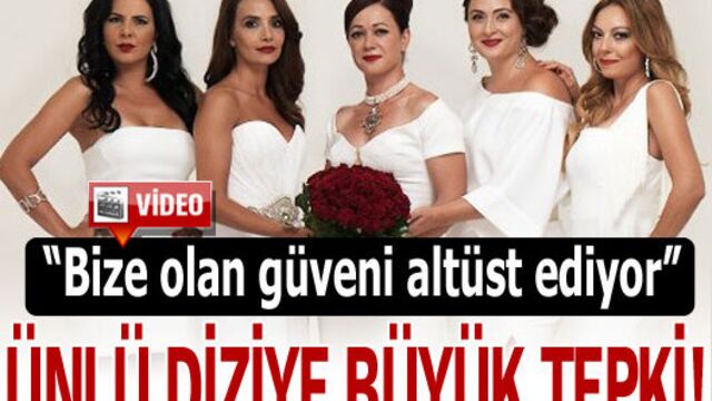 Ünlü diziye büyük tepki! GALERİ/VİDEO