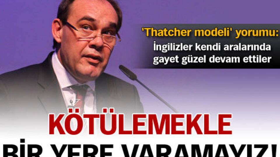 Kötülemekle bir yere varamayız!