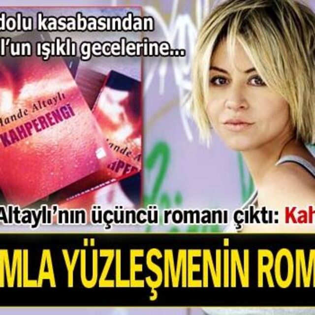 Yaşamla yüzleşmenin romanı...