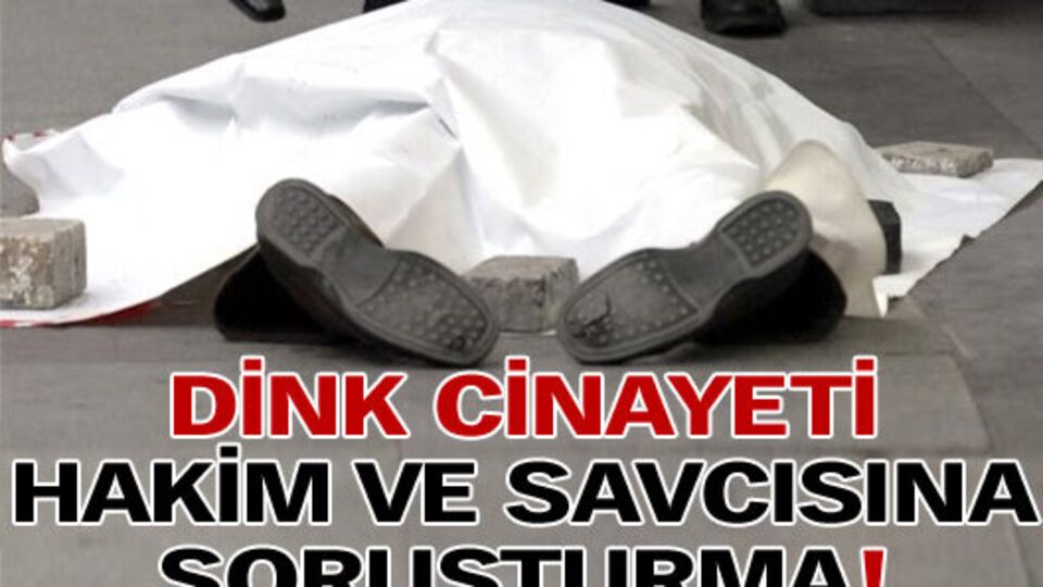 Dink davasına çifte soruşturma!