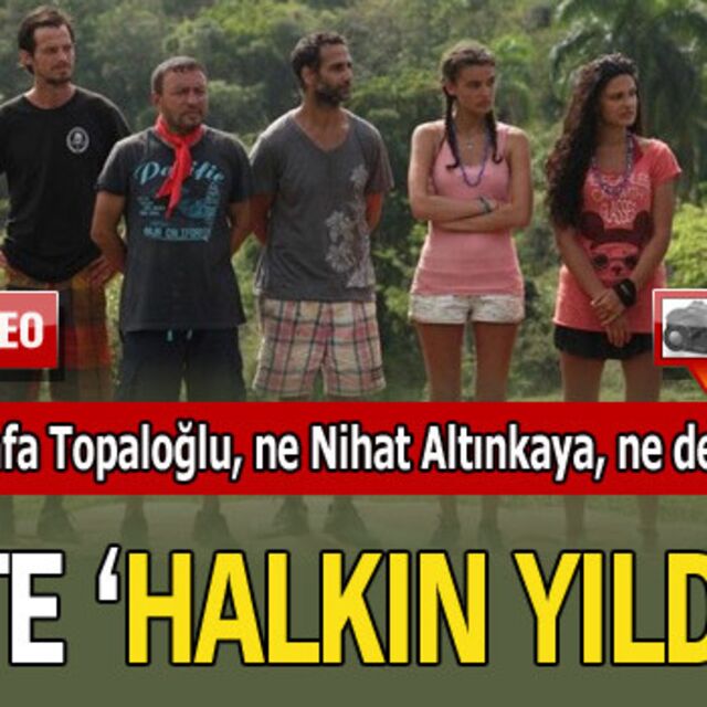 Halkın yıldızı belli oldu! VİDEO/GALERİ