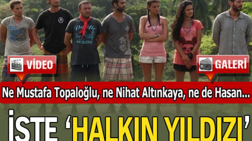 Halkın yıldızı belli oldu! VİDEO/GALERİ
