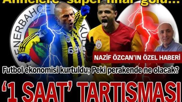 Annelere 'süper final' golü