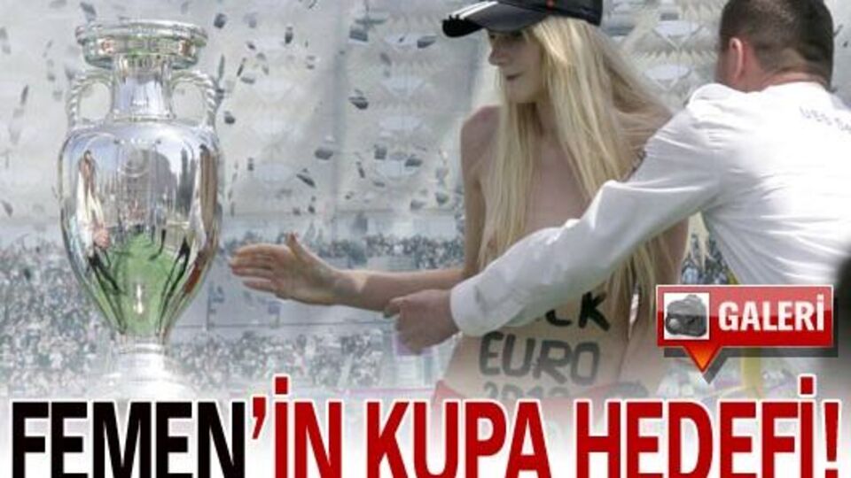 FEMEN'in kupa hedefi GALERİ