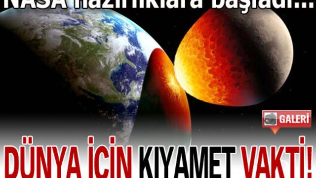 Dünya için 'kıyamet' vakti! GALERİ