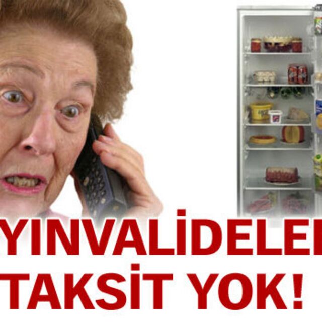 Kayınvalideye taksit yok!