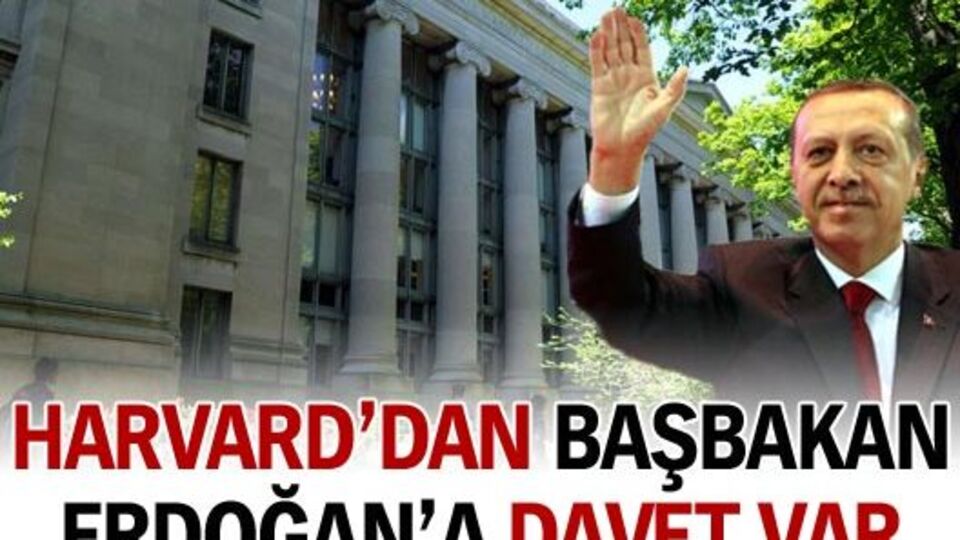 Harvard'dan Erdoğan'a 'Liderlik' daveti