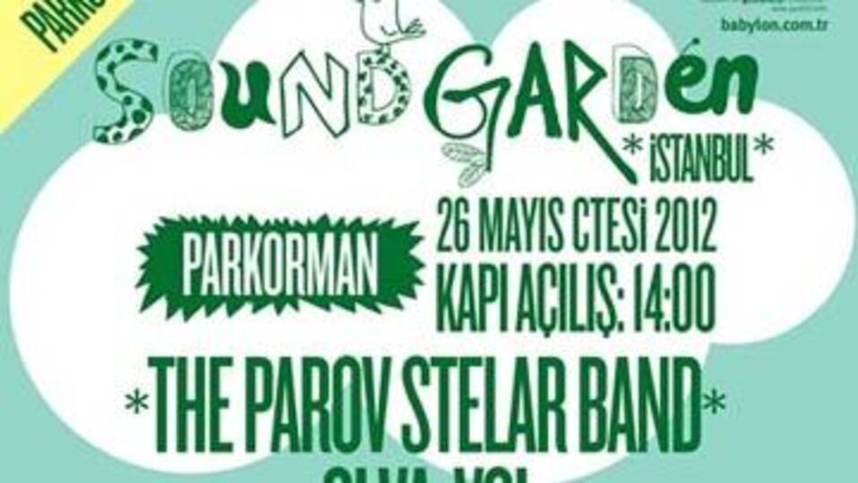 Babylon Soundgarden Festivali başlıyor!
