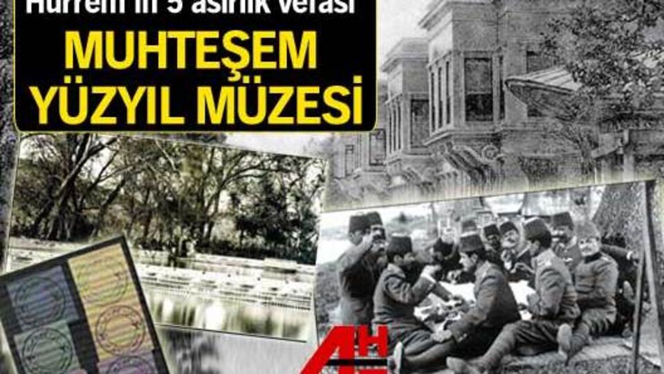 Muhteşem yüzyıl müzesi