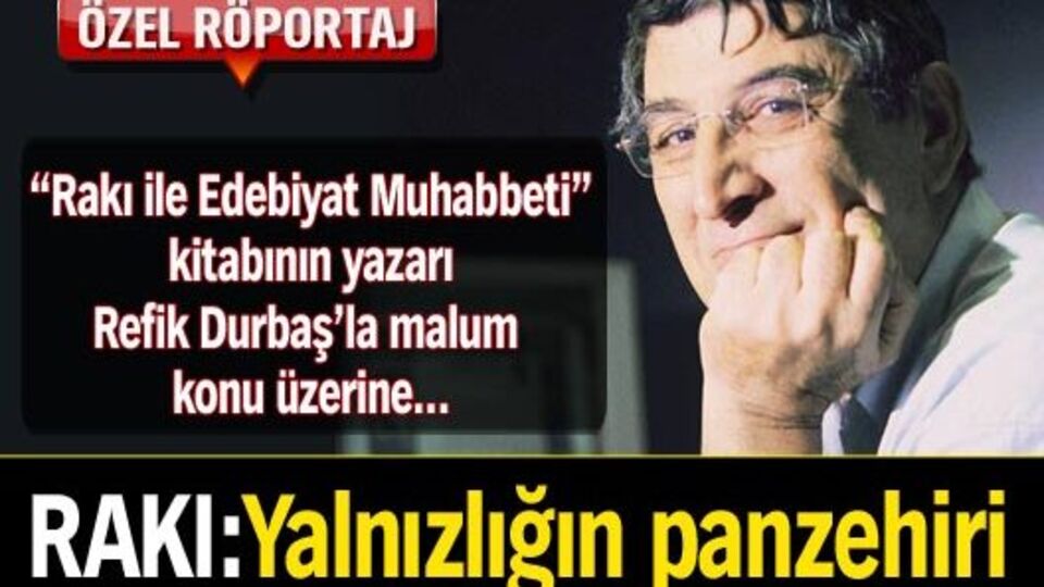 Rakı:Yalnızlığın panzehiri
