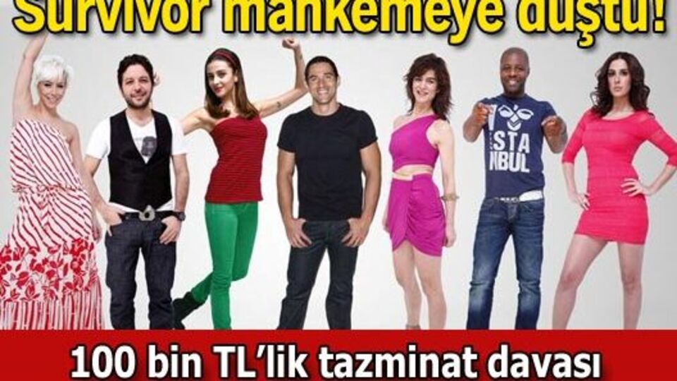 Survivor mahkemeye düştü!
