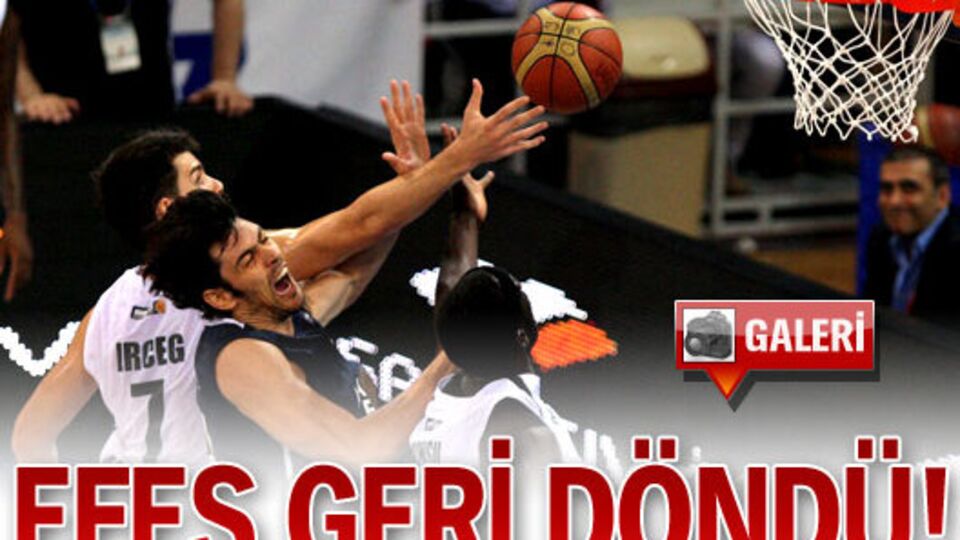 Anadolu Efes döndü!