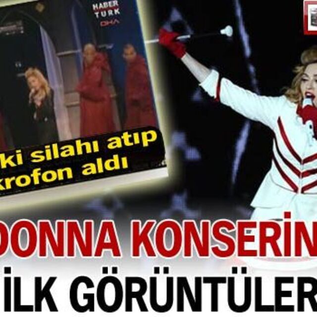 Madonna'nın konserinden ilk görüntüler...
