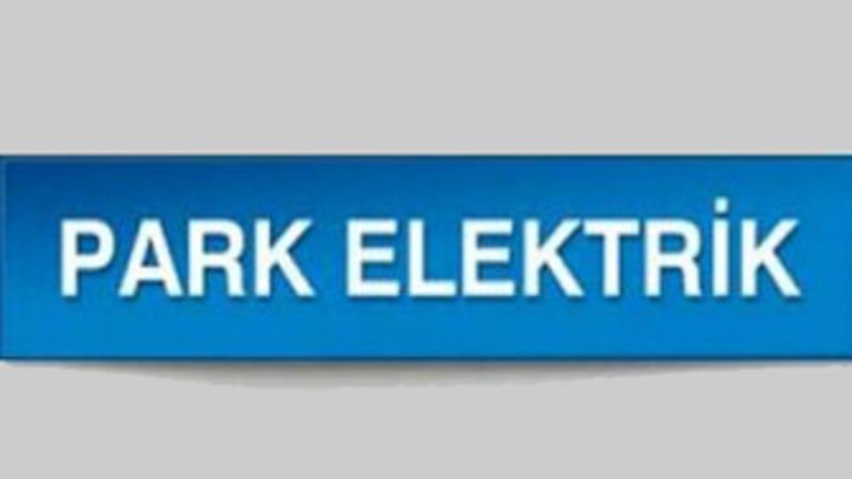 Park Elektrik'ten gelen açıklama!