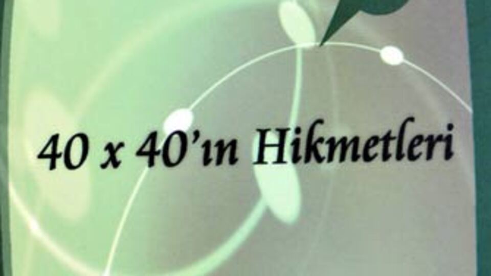 İslam'da 40'ın sırrı!