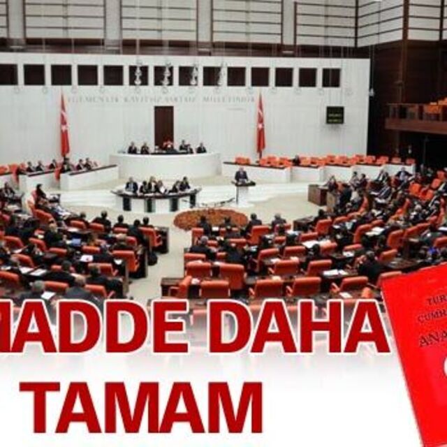 Yeni anayasada 2 madde daha tamam