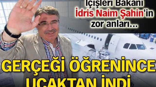 Gerçeği öğrenince uçaktan indi