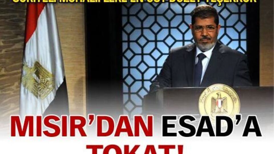 Mısır'dan Esad'a tokat