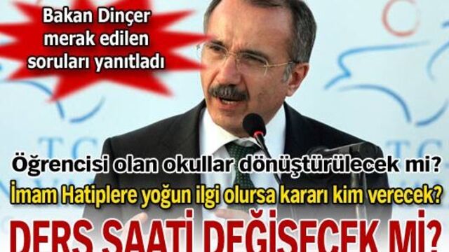 Bakan Dinçer'den ders saati açıklaması