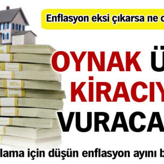 Oynak ÜFE kiracıyı vuracak