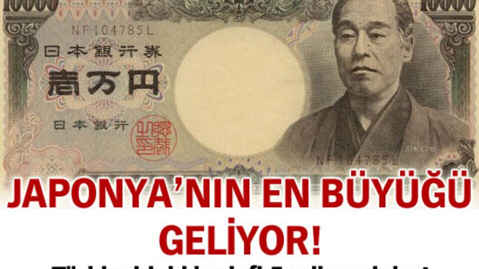 Japonya'nın en büyüğü geliyor!