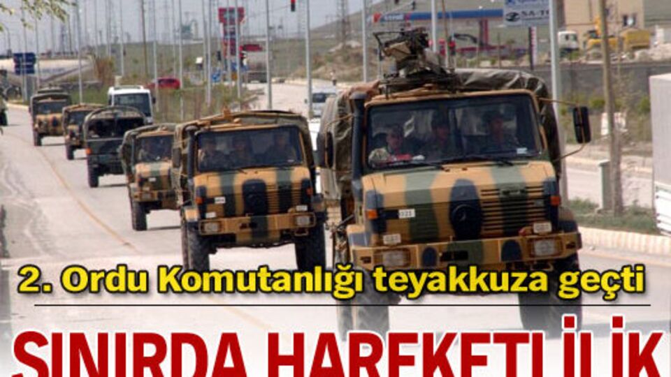 Sınır'da sıcak saatler