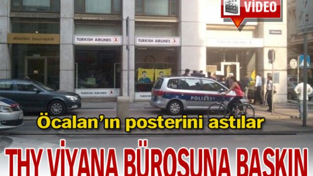 Terör örgütü THY bürosunu bastı