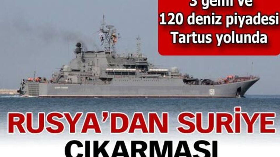 Rusya'dan Suriye çıkarması