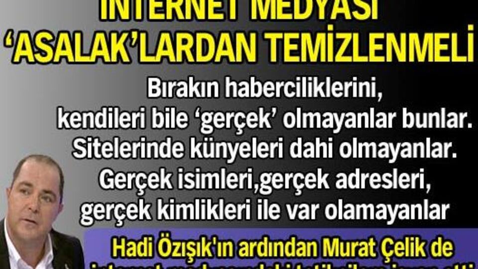 İnternet medyası 'Asalak'lardan temizlenmeli