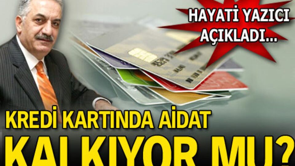 Kredi kartında aidat kalkıyor mu?