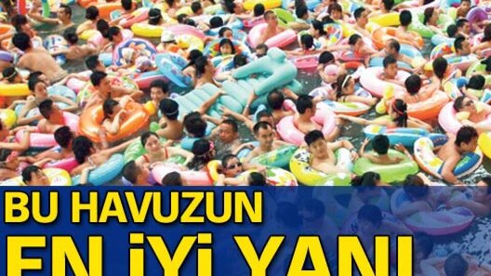 Bu havuzun en iyi yanı....