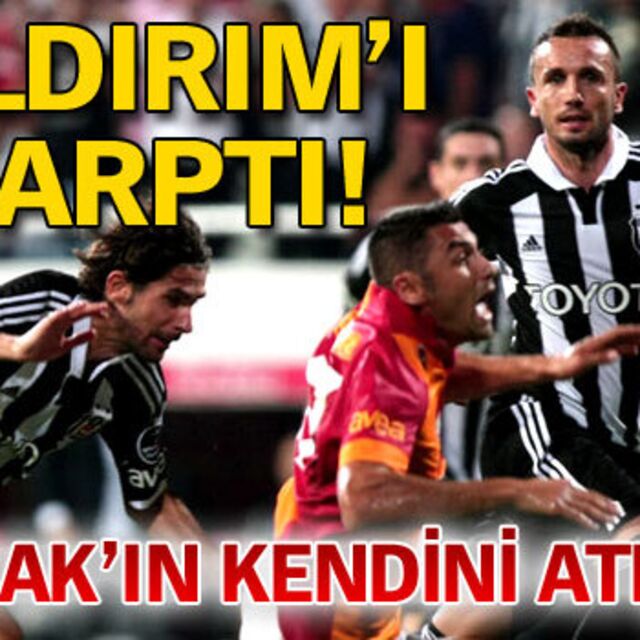 Yıldırım'ı çarptı!