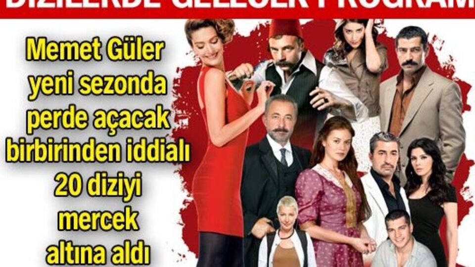 Dizilerde gelecek program
