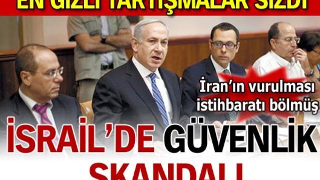 İsrail'de güvenlik skandalı