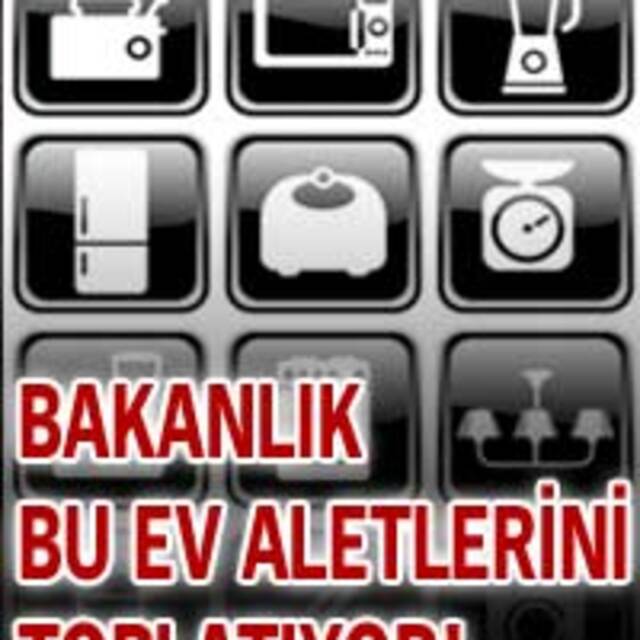 Bakanlık bu ev aletlerini toplatıyor!