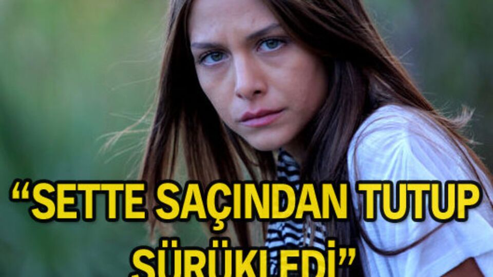 "Ushan sette Ezgi'yi saçından tutup sürükledi"