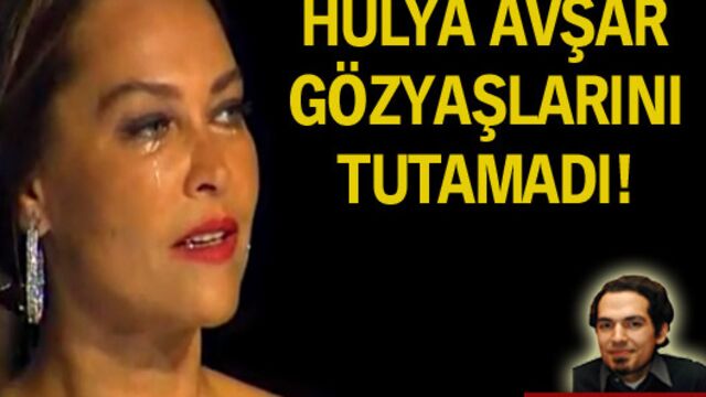 Hülya Avşar'ı ağlatan film