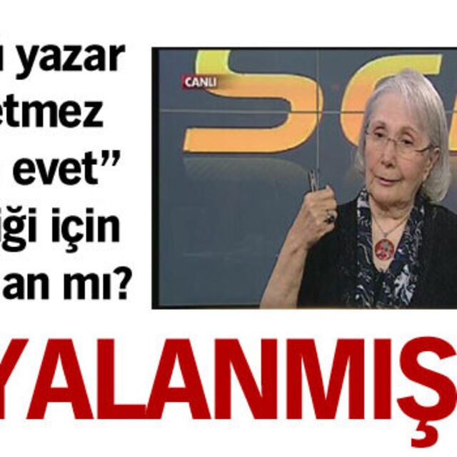 "Yalanmış!"