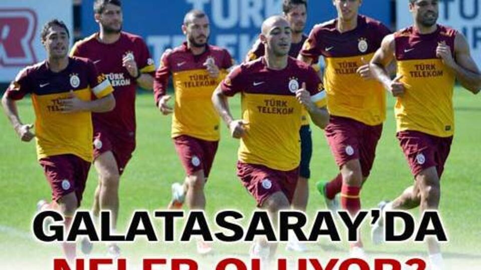 Galatasaray'da neler oluyor?