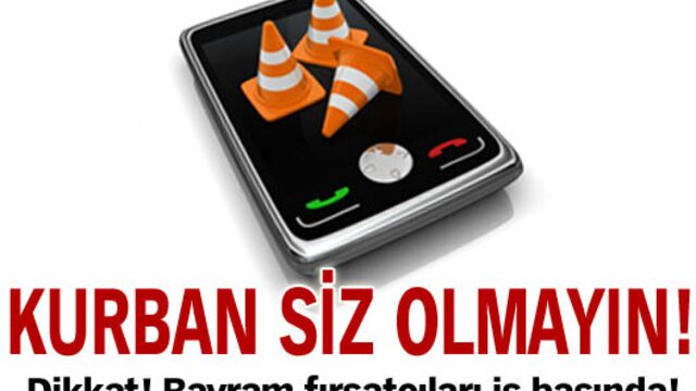 'Kurban' siz olmayın!