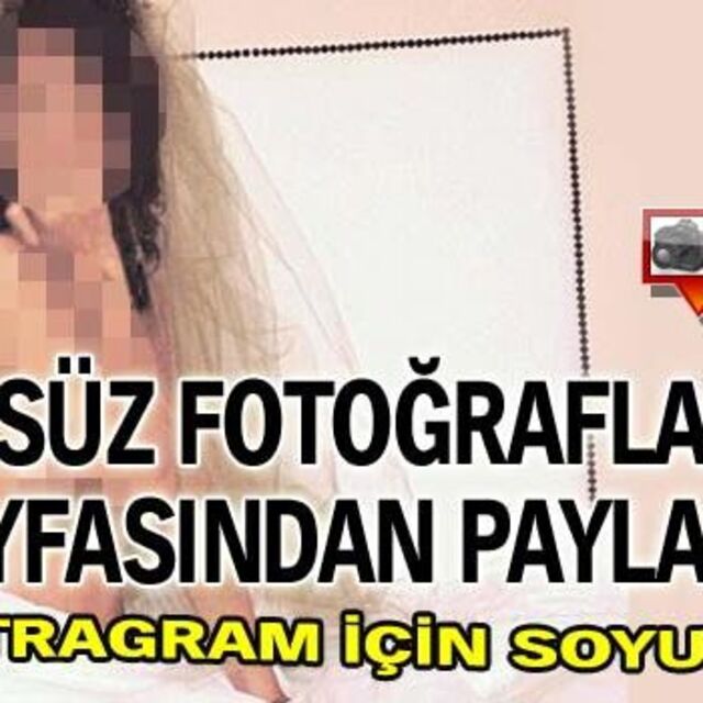 Instragram için soyundu