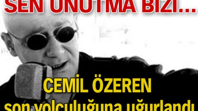 Cemil Özeren, son yolculuğuna uğurlandı