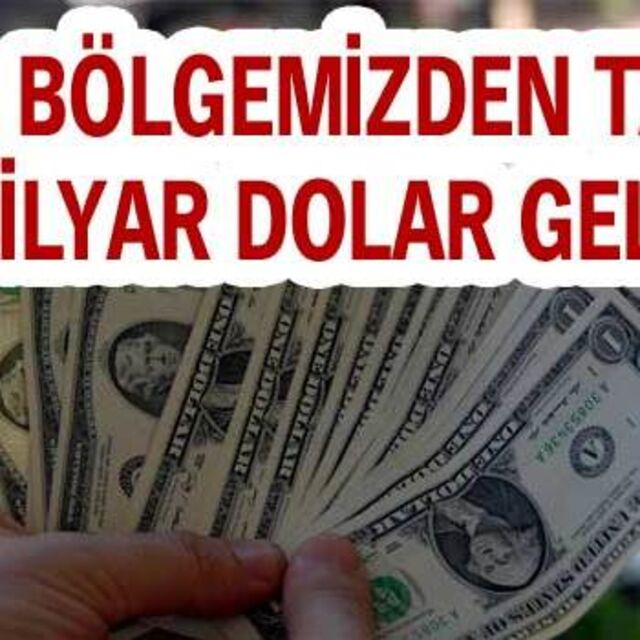 Bir bölgemizden tam 7 milyar dolar!