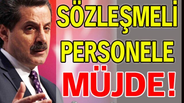 Sözleşmeli personele müjde!
