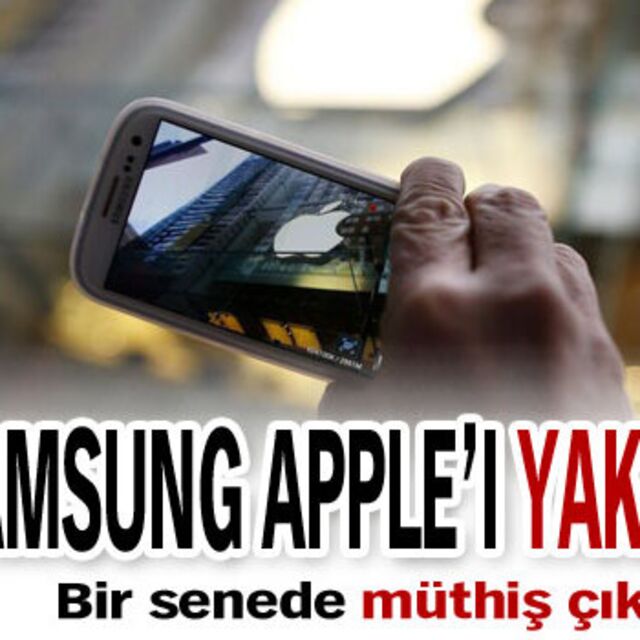 Samsung Apple'ı yakaladı!