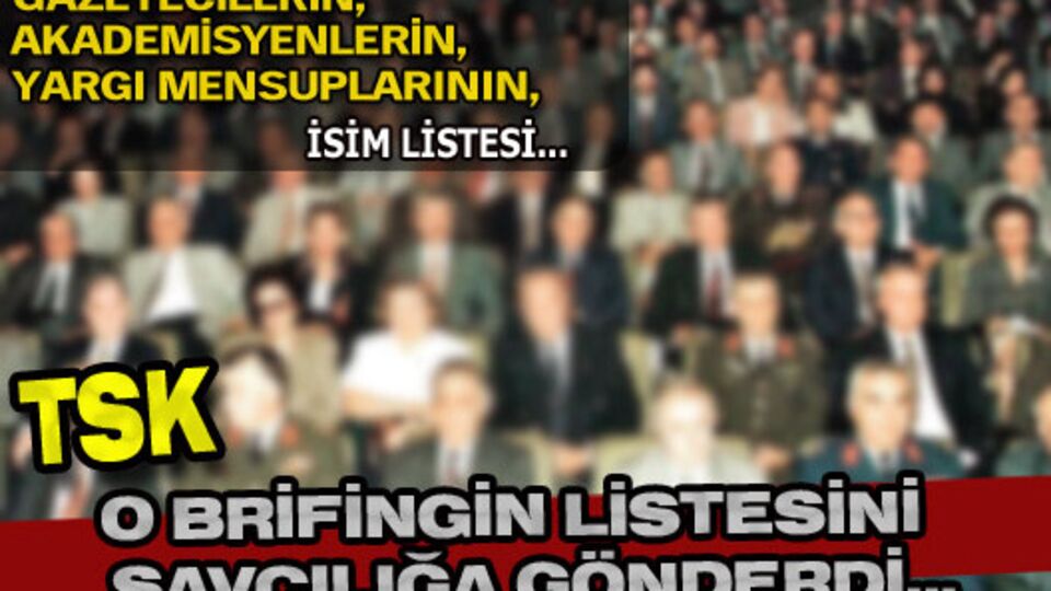 TSK, o brifingin listesini gönderdi!