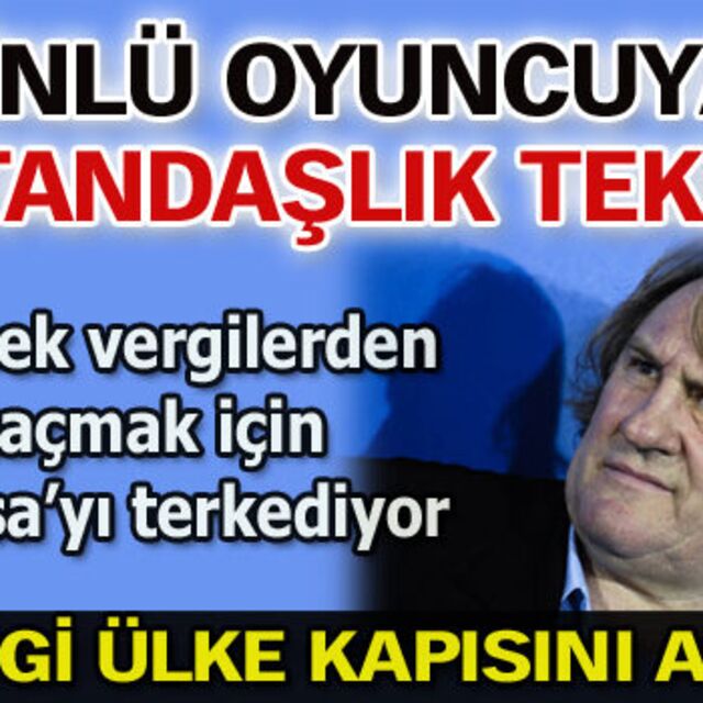 Depardieu'ya vatandaşlık teklifi