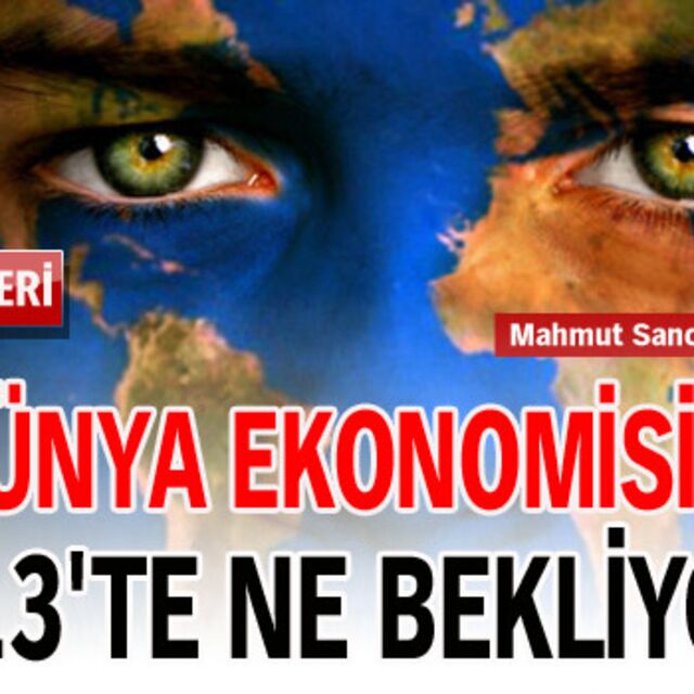Dünya 2013'te ABD'nin sağlığına duacı olacak!