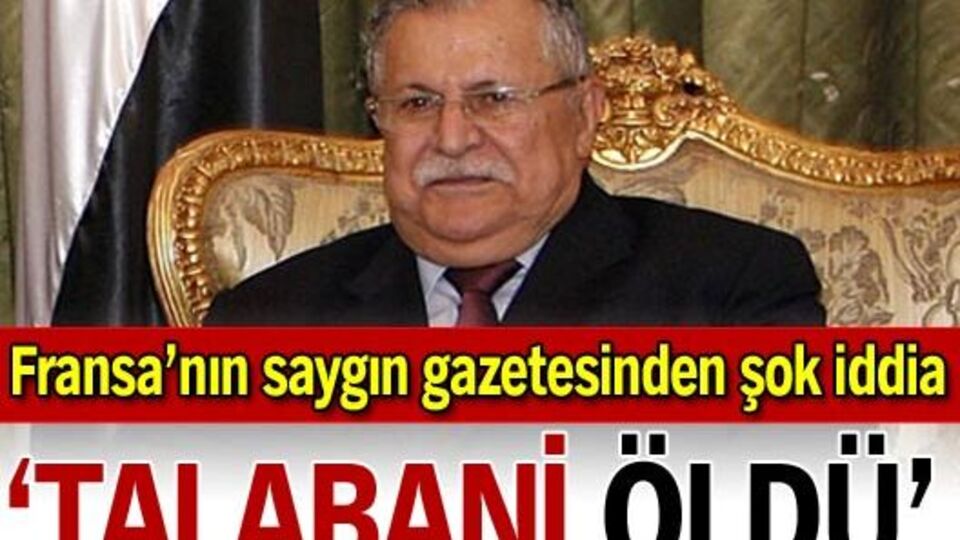 'Talabani öldü' iddiası